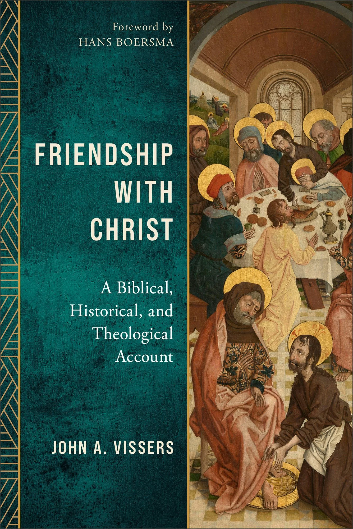 Friendship with Christ by John Vissers